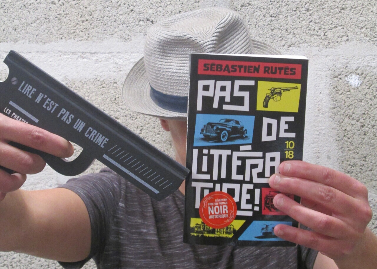 Pas de littérature !, de Sébastien Rutés