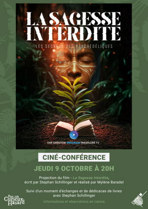 Illustration Ciné-rencontre : La Sagesse Interdite - les secrets des psychédéliques