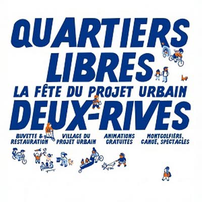 Illustration Quartiers Libres ! La fête du projet urbain Deux-Rives