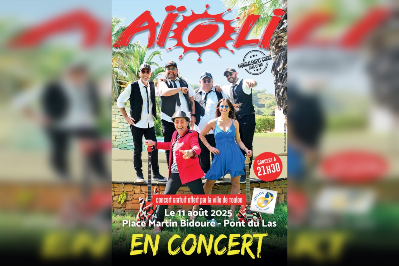 TOULON : Concert gratuit du groupe Aïoli au Pont-du-Las, lundi 11 août