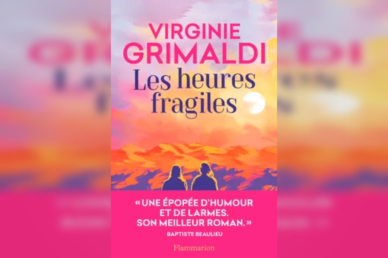 TOULON : Virginie GRIMALDI - Les heures fragiles