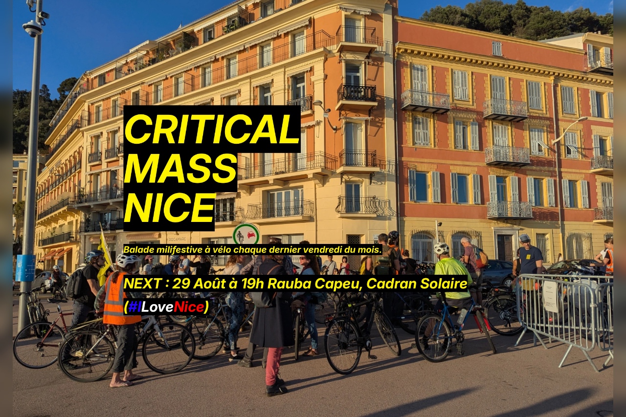 NICE : J-1 avant la Critical Mass du mois d'août !