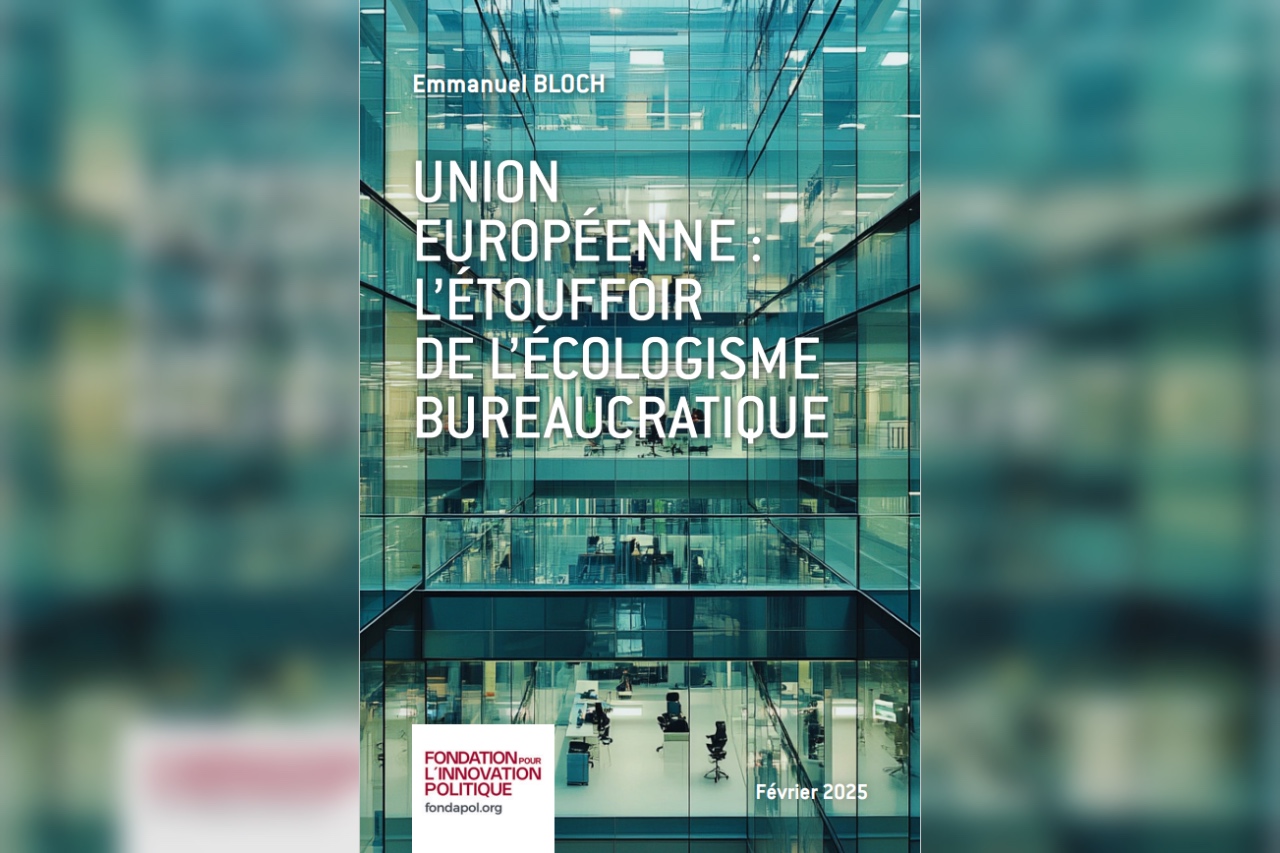 PARIS : Union européenne, l'étouffoir de l'écologisme bureaucratique