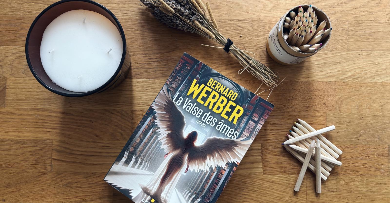"La Valse des âmes" de Bernard Werber, un roman sur les âmes sœurs