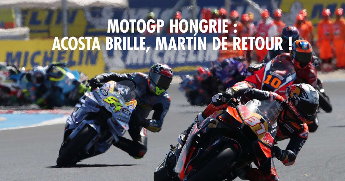 Grand Prix de Hongrie de MotoGP 2025 : Acosta 2e ! Résultats