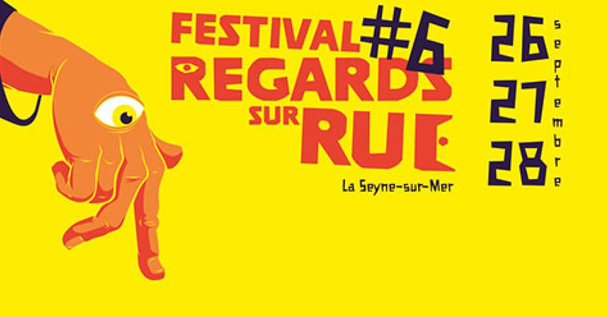 Festival Regards sur rue #6
