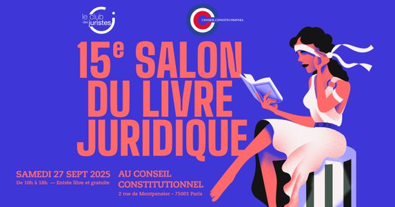 Affiche Salon du livre juridique  Conseil constitutionnel Paris