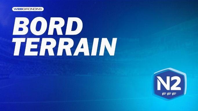 Bergerac-Bordeaux en direct : bord terrain, compo et enjeux