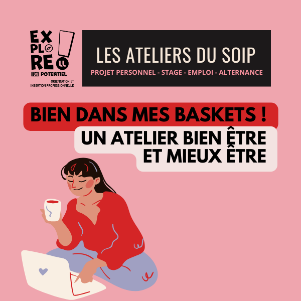 [Les ateliers du SOIP] Bien dans mes baskets  - Factuel