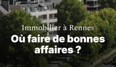 La baisse des prix de l'immobilier à Rennes n'en finit pas : on décrypte les derniers chiffres