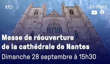 Messe de réouverture ce dimanche 28 septembre — KTOTV