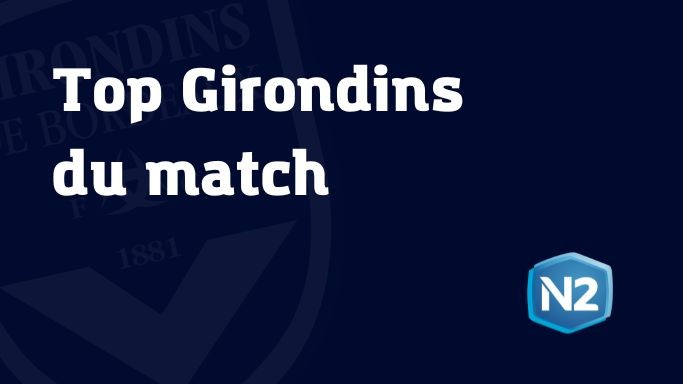 Girondins : Votez pour le meilleur joueur de Bordeaux contre Bergerac !