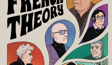 « French Theory. Itinéraires d’une pensée rebelle » de François Cusset et Thomas Daquin : Foucault, Derrida, Baudrillard et les autres