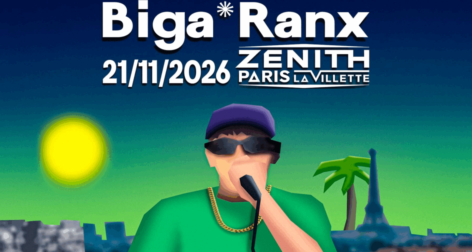 Biga*Ranx annonce un concert au Zénith de Paris le 21 novembre 2026