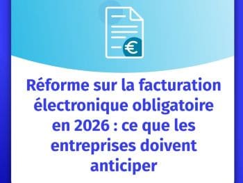 Facturation électronique : une opportunité à saisir