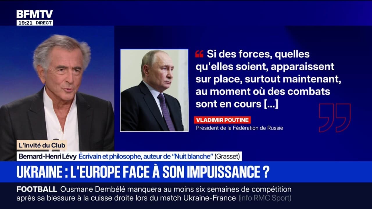 pour Bernard-Henri Lévy, écrivain, "l'Europe tient tout à fait son rang face à la Russie"
