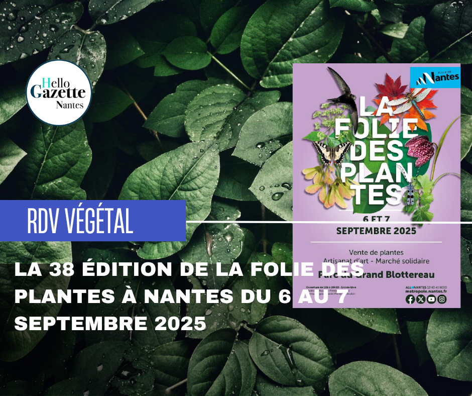 38e édition de la Folie des Plantes le 6 septembre à Nantes