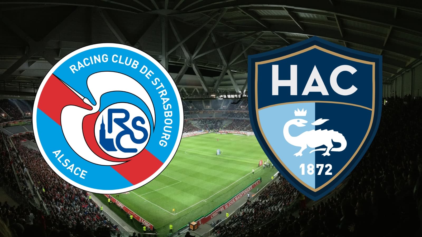Le Havre : à quelle heure et sur quelle chaîne regarder le match de Ligue 1 en direct ?
