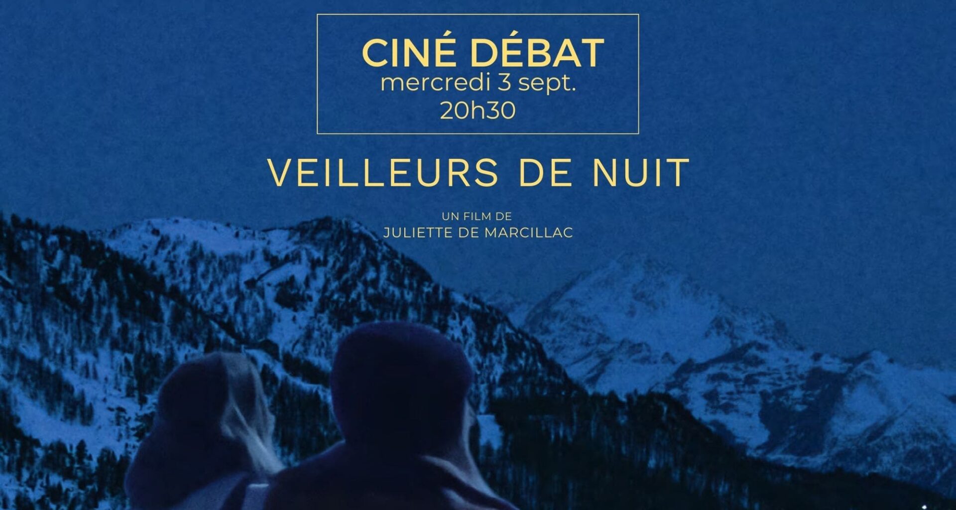 Mercredi 3 septembre au cinéma Le Club à Grenoble : Ciné débat autour du film Veilleurs de nuit