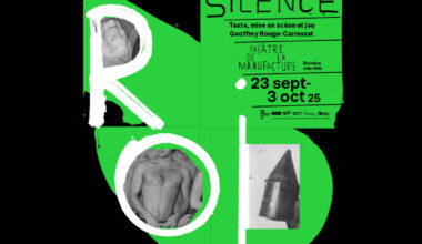 Théâtre de la Manufacture Nancy : Roi du silence