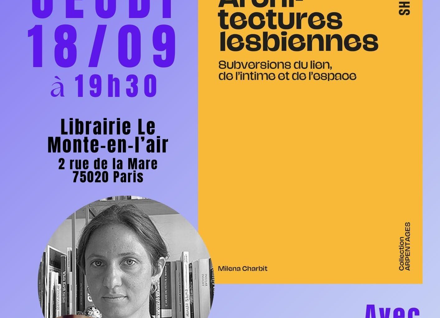 Rencontre avec Milena Charbit autour de l’ouvrage : « Architectures lesbiennes »