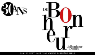 Samedi 27 septembre 2025, le Théâtre du Casino Barrière Lille accueillera "Au Bonheur des Dames" à l'occasion de leur 30ème anniversaire