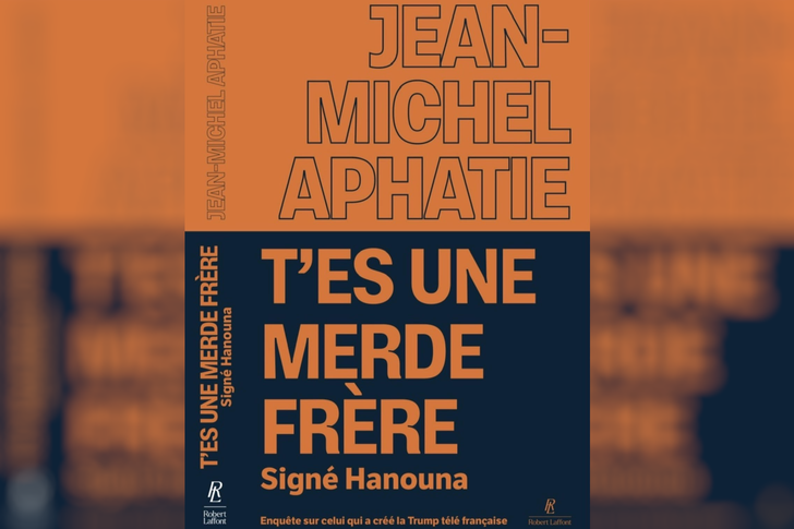 Jean-Michel Aphatie publie « T’es une merde frère Signé Hanouna » aux éditions Robert Laffont.