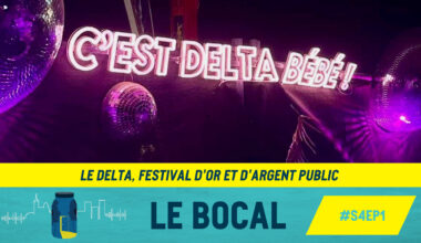 [Podcast] Le Delta, festival d'or et d'argent public