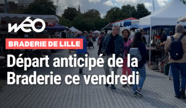 Départ anticipé de la Braderie de Lille ce vendredi - 05/09/2025