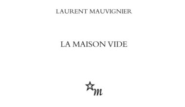 Maison vide Laurent Mauvignier