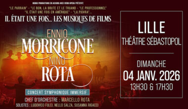 Dimanche 04 janvier 2026, le Théâtre Sébastopol de Lille accueillera le concert symphonique immersif "Il était une fois... Ennio Morricone et Nino Rota"