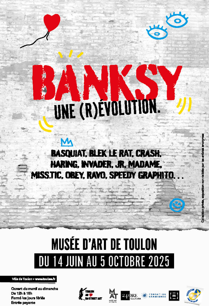 Visite libre Exposition "Banksy : Une (R) Évolution" Musée d'Art de Toulon (MAT) Toulon