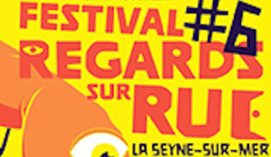 La Seyne sur mer : Festival regards sur rue
