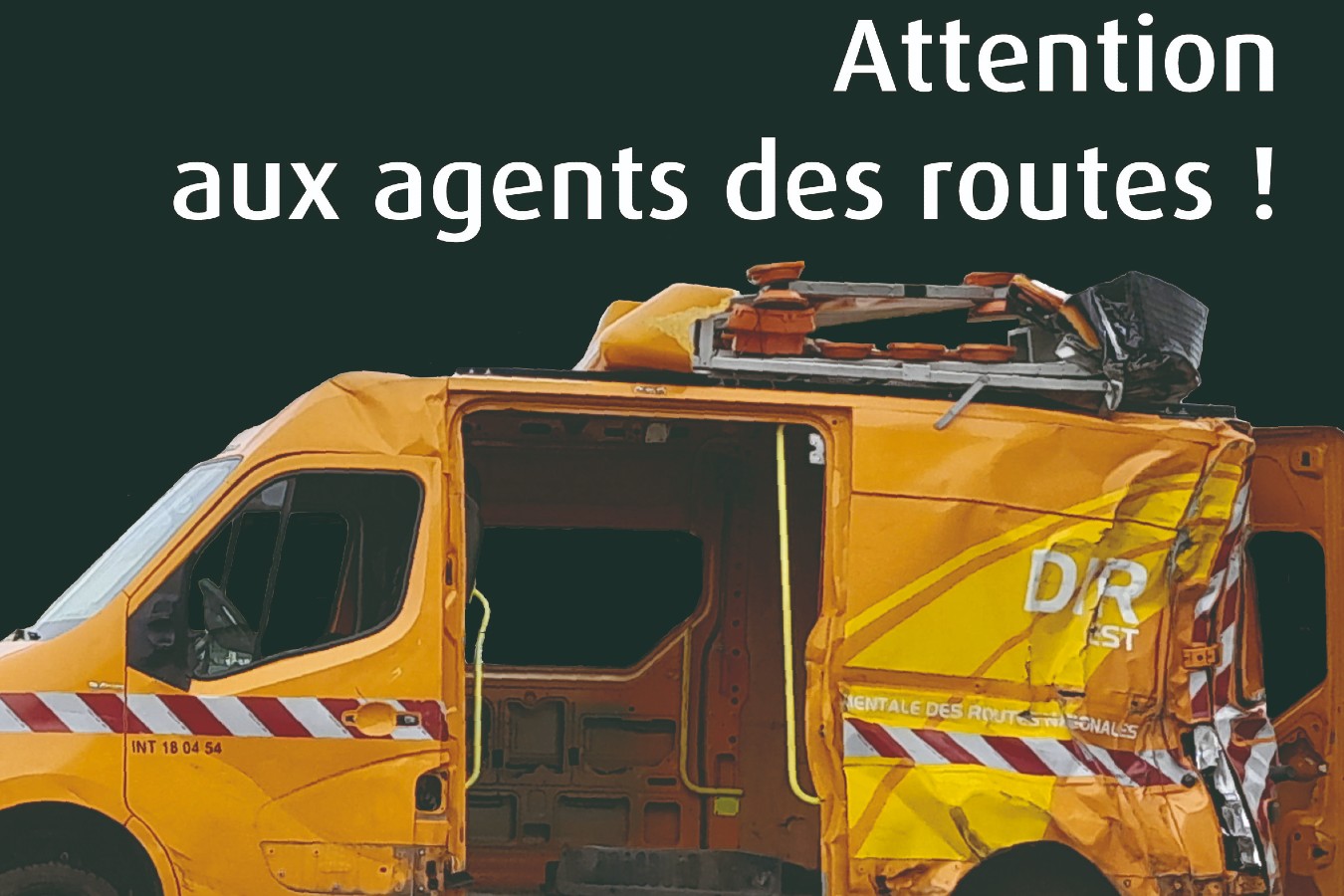 Des panneaux pour la sécurité des agents de la DIR Est en Moselle