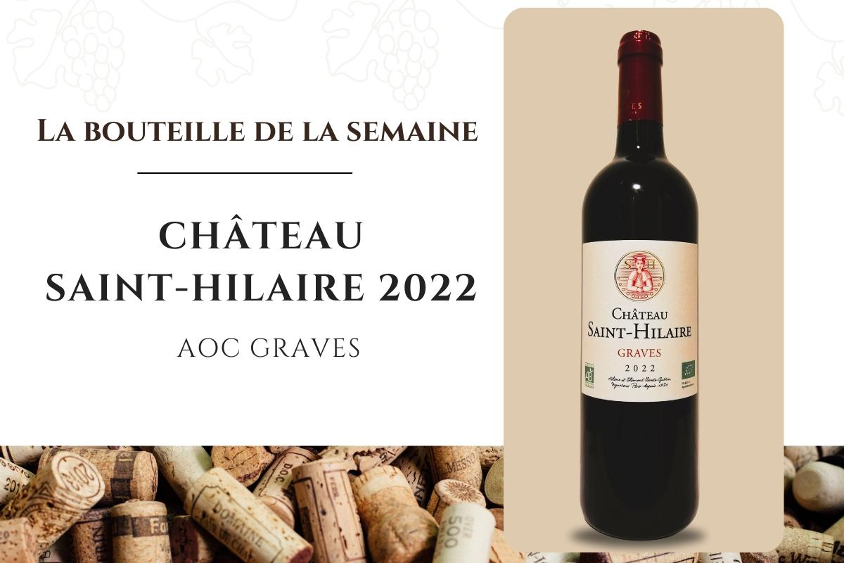 Le Château Saint-Hilaire, aux portes sud de Bordeaux, est un pionnier du bio