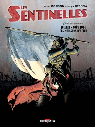 Les sentinelles