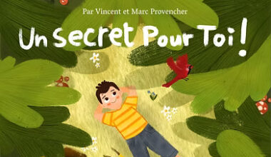 Un secret pour toi : lancement officiel du livre jeunesse en hommage à Vincent Provencher