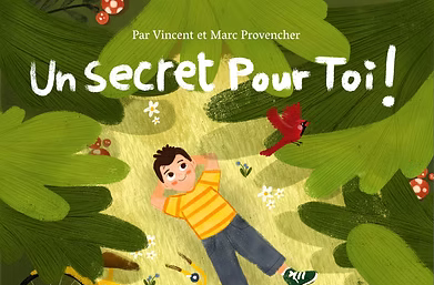 Un secret pour toi : lancement officiel du livre jeunesse en hommage à Vincent Provencher