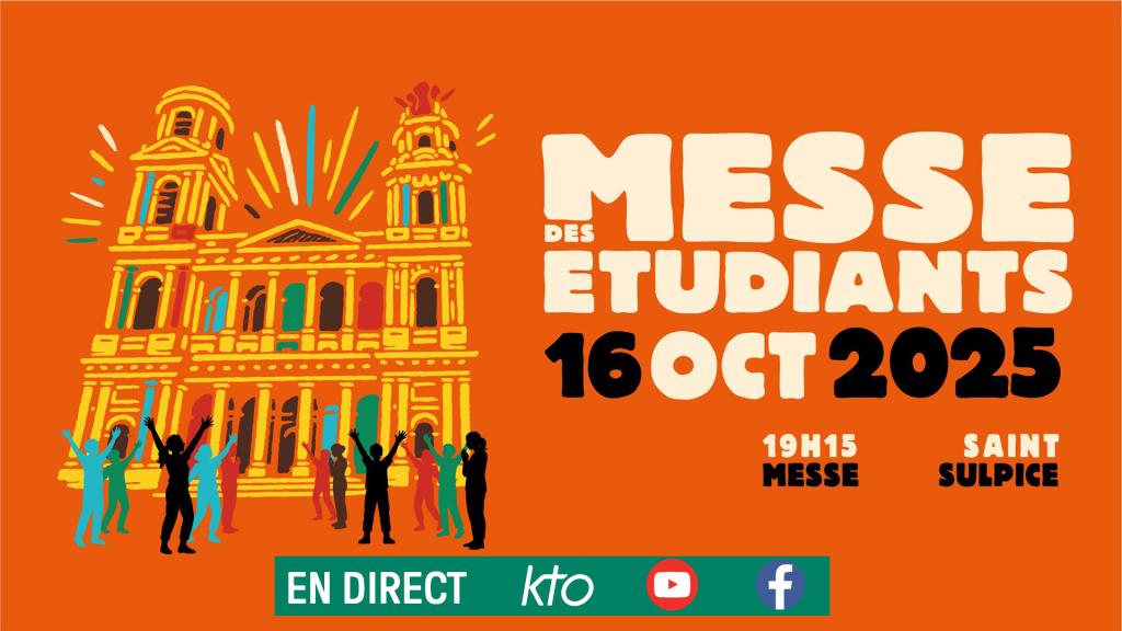 Messe des étudiants d'Île-de-France 2025, jeudi 16 octobre en direct sur KTO — KTOTV