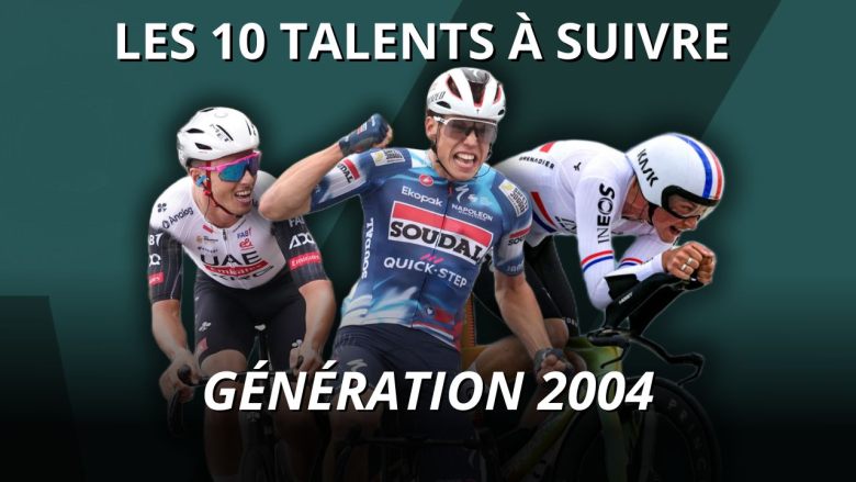 Cyclisme. Analyse - Les 10 plus grands talents à suivre de la génération 2004