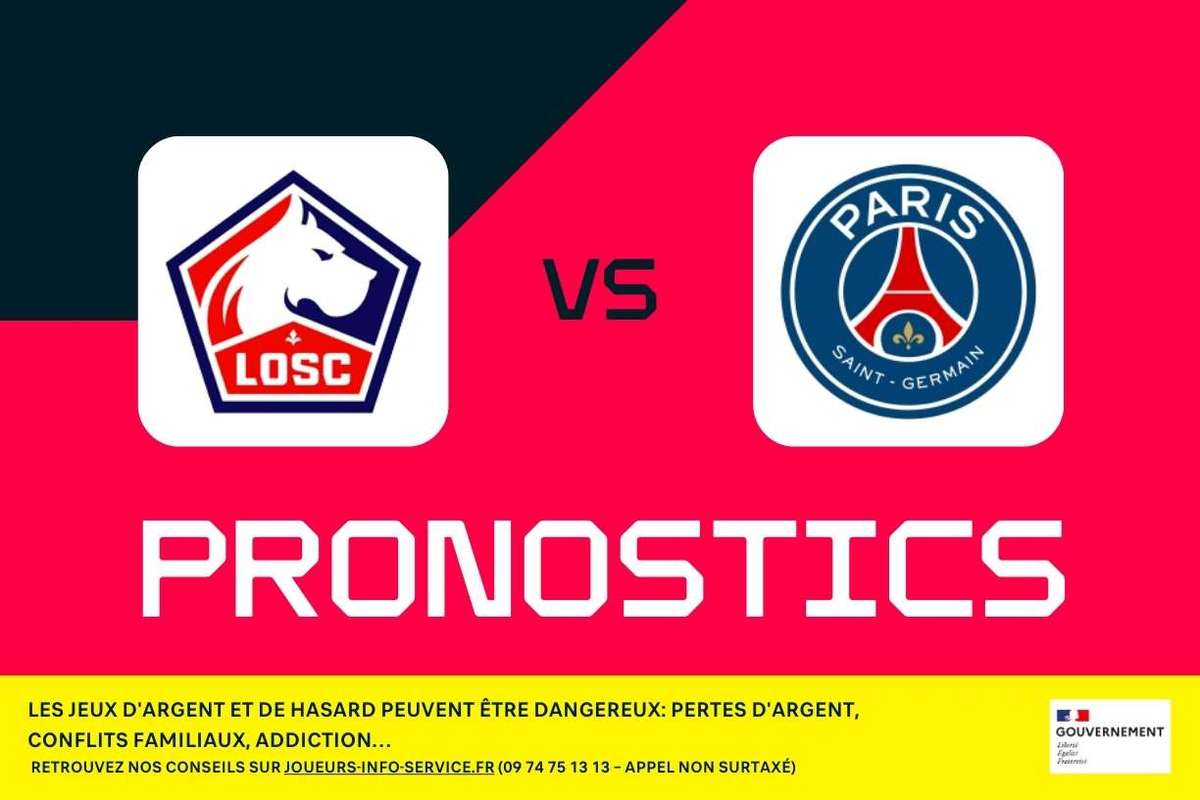 Lille - PSG : Pronostics, Meilleurs Paris et Cotes (Ligue 1)