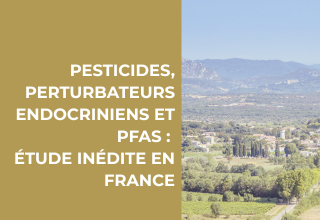 Pesticides, perturbateurs endocriniens et PFAS (polluants éternels) dans l’air : les résultats d’une première étude inédite en France