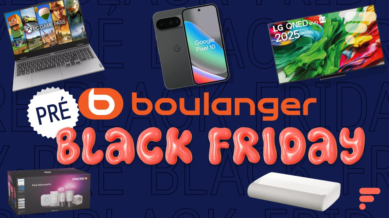 Boulanger prend de l’avance et casse le prix de nombreux produits Tech pour le Pré Black Friday - Frandroid