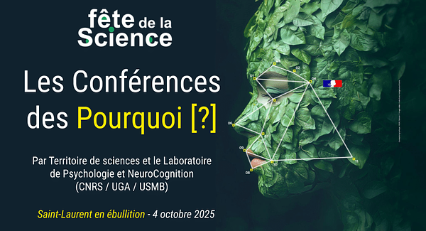 Fête de la science 2025 - Conférences des Pourquoi [?] sur l'intelligence | ECHOSCIENCES