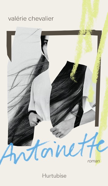 Le livre Antoinette de Valérie Chevalier met en lumière la force des femmes introverties