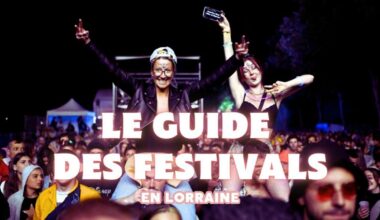 Concerts. Le guide des festivals 2025 à ne pas louper en Lorraine, pour s'ambiancer cet été