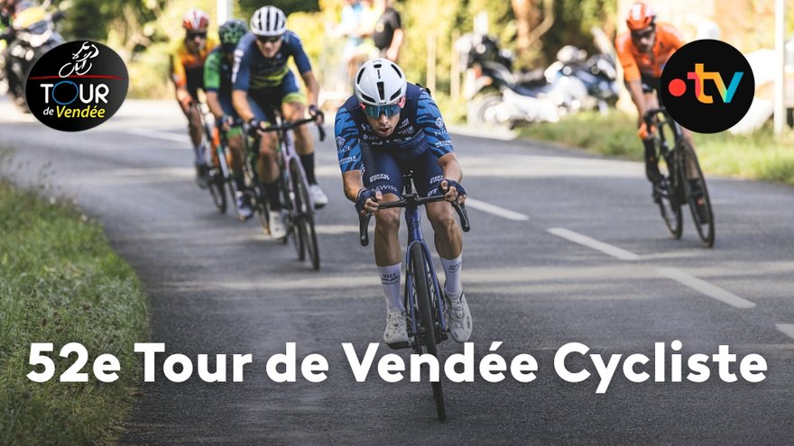 Tour de Vendée Cycliste 2025 en replay