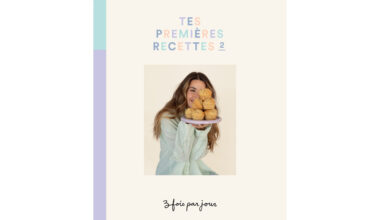 Découvrez le livre « Tes premières recettes 2 » de Trois fois par jour – Vivre à la campagne