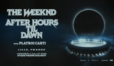 Vendredi 03 juillet 2026, The Weeknd se produira au Stade Pierre Mauroy