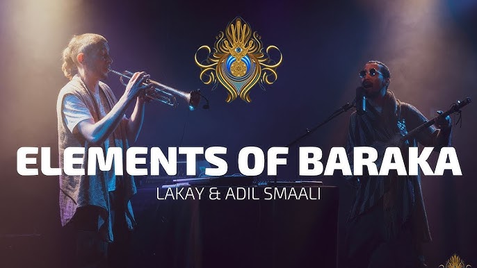 Et Pourquoi Pas de Concerts ? Lakay, Elements Of Baraka, Adil Smaali